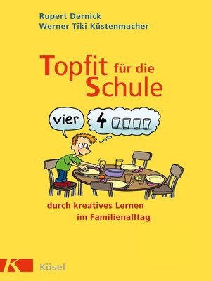 cover image of Topfit für die Schule durch kreatives Lernen im Familienalltag